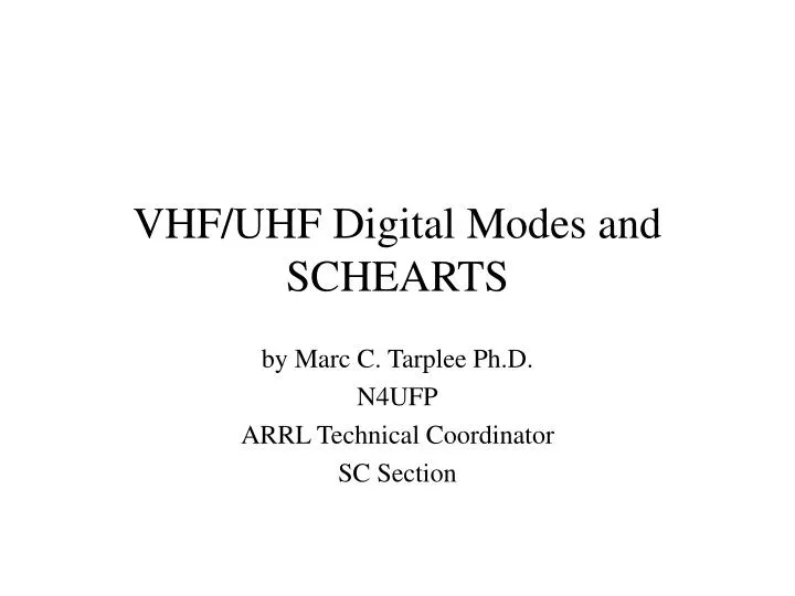 vhf uhf digital modes and schearts