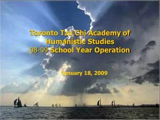 Toronto Tzu Chi Academy of Humanistic Studies 08-09 School Year Operation