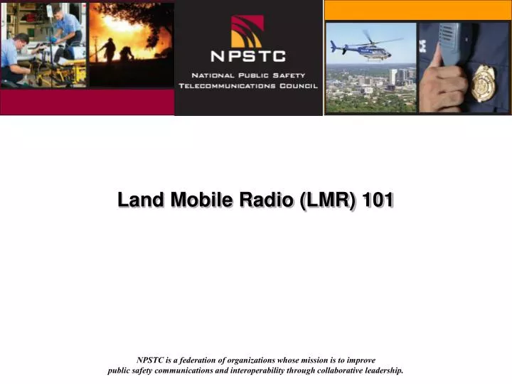land mobile radio lmr 101