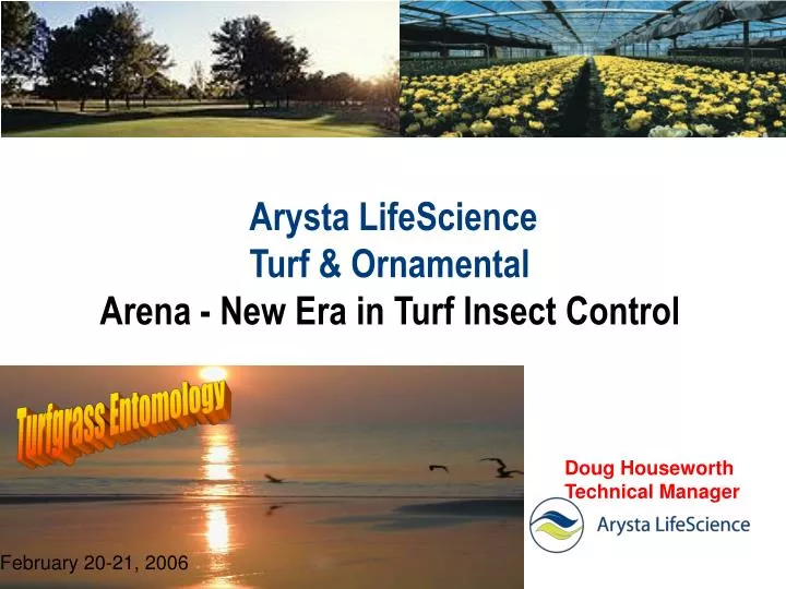 arysta lifescience turf ornamental arena new era in turf insect control