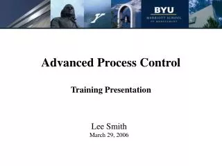 Advanced Process Control Training Presentation