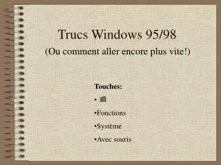 Trucs Windows 95/98