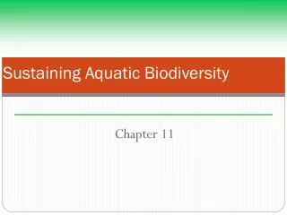 Sustaining Aquatic Biodiversity