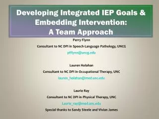 Developing Integrated IEP Goals &amp; Embedding Intervention: A Team Approach