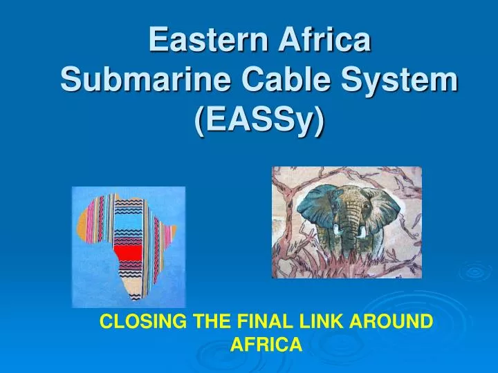 eastern africa submarine cable system eassy