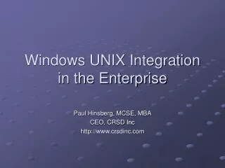 Windows UNIX Integration in the Enterprise