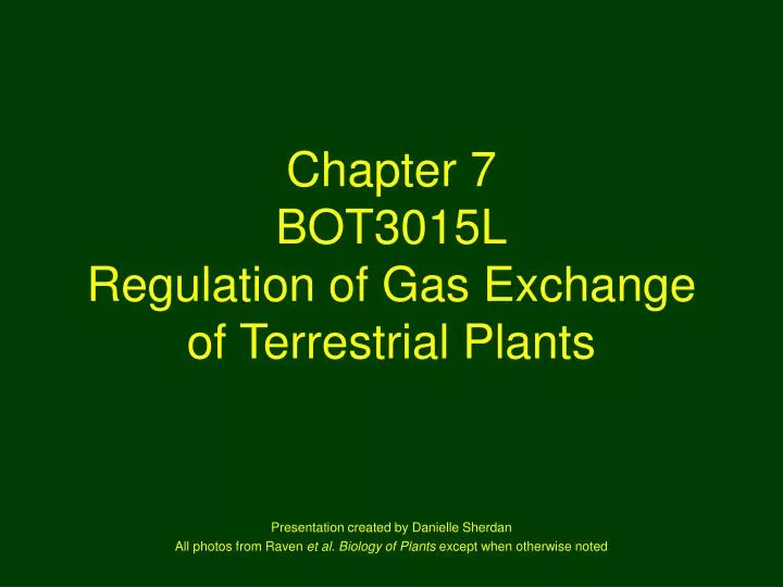 chapter 7 bot3015l regulation of gas exchange of terrestrial plants