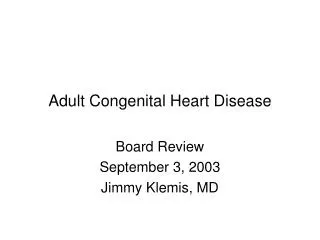 Adult Congenital Heart Disease