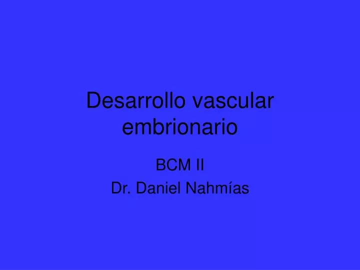 desarrollo vascular embrionario