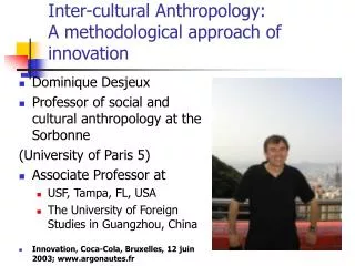 Inter-cultural Anthropology: A methodological approach of innovation