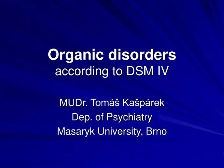 organic disorders according to dsm iv