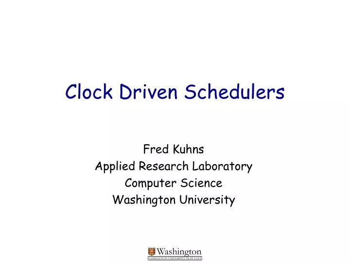 clock driven schedulers