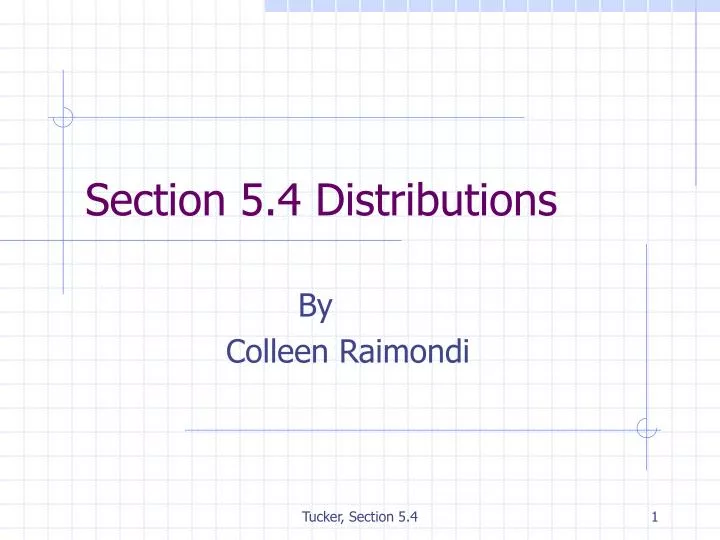 section 5 4 distributions