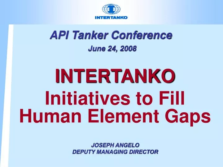 api tanker conference june 24 2008