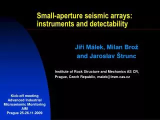 Small-aperture seismic arrays: instruments and detectability