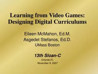 Learning from Video Games: Designing Digital Curriculums