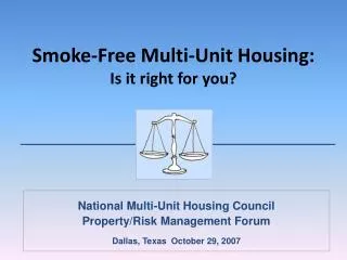 Smoke-Free Multi-Unit Housing: Is it right for you?