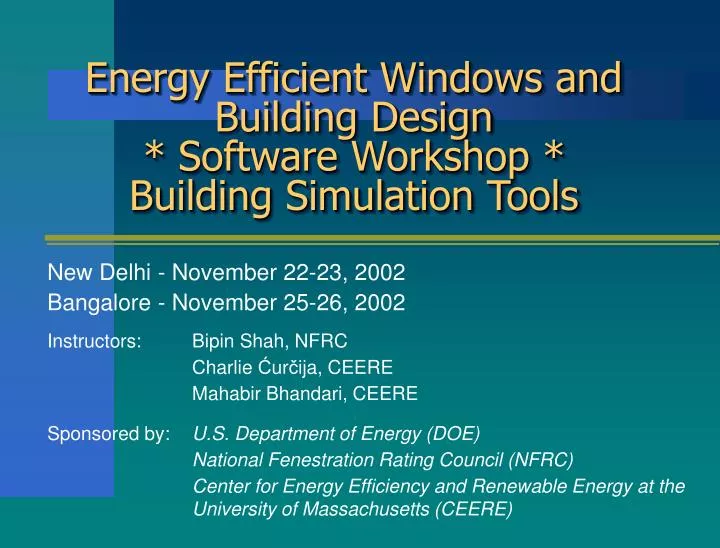 energy efficient windows and building design software workshop building simulation tools