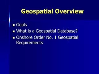 Geospatial Overview