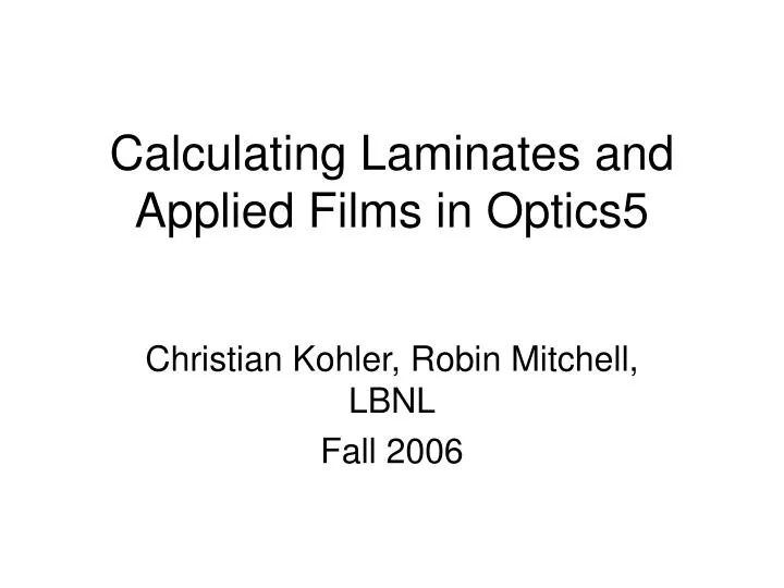 calculating laminates and applied films in optics5