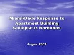 Miami-Dade Response to Apartment Building Collapse in Barbados