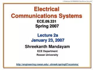 Electrical Communications Systems ECE.09.331 Spring 2007