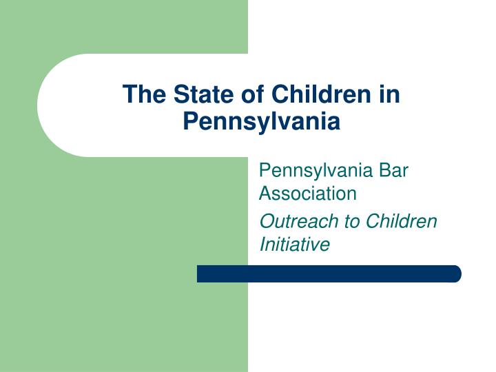 the state of children in pennsylvania