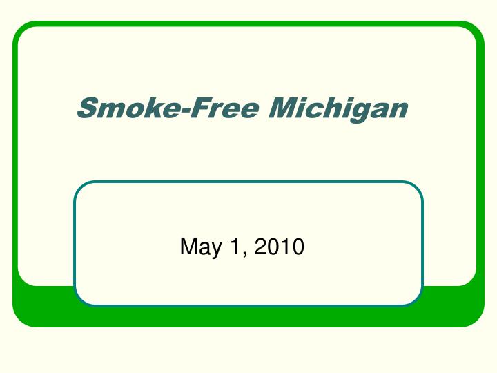 smoke free michigan