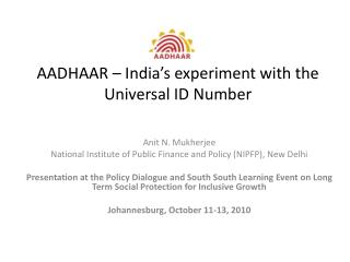 AADHAAR – India’s experiment with the Universal ID Number