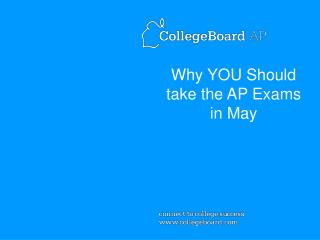 Why YOU Should take the AP Exams in May