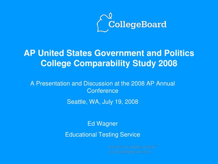 ap united states government and politics college comparability study 2008
