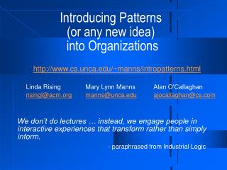 Introducing Patterns (or any new idea) into Organizations