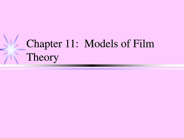 chapter 11 models of film theory