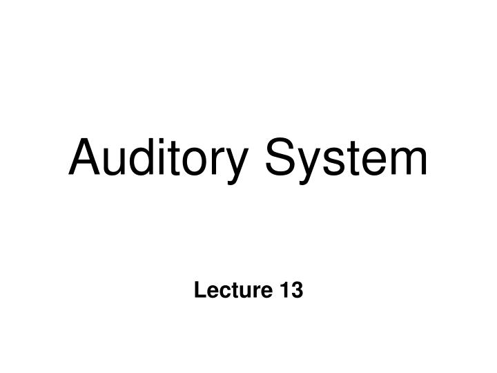 auditory system