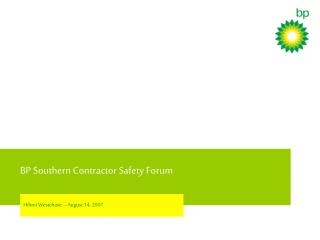 BP Southern Contractor Safety Forum
