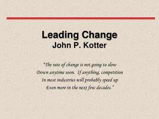 Leading Change John P. Kotter