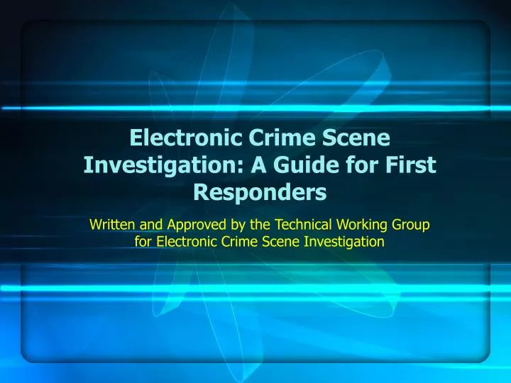 electronic crime scene investigation a guide for first responders