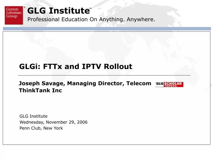 glgi fttx and iptv rollout