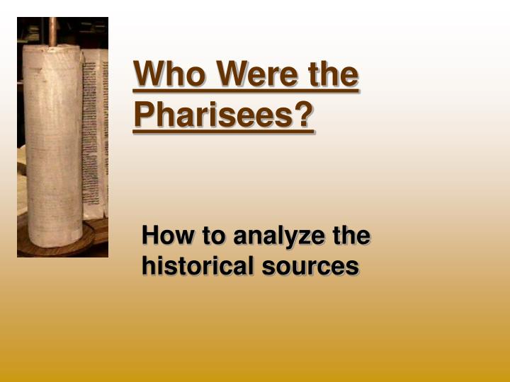 who were the pharisees