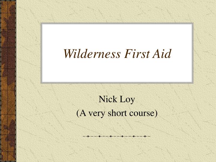 wilderness first aid