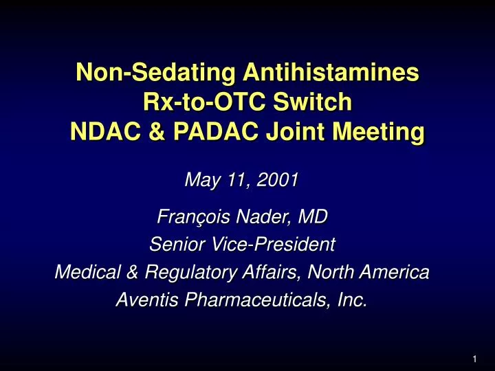 non sedating antihistamines rx to otc switch ndac padac joint meeting