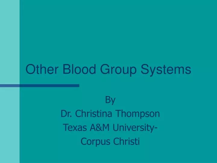 other blood group systems