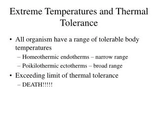 Extreme Temperatures and Thermal Tolerance