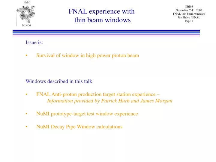 fnal experience with thin beam windows