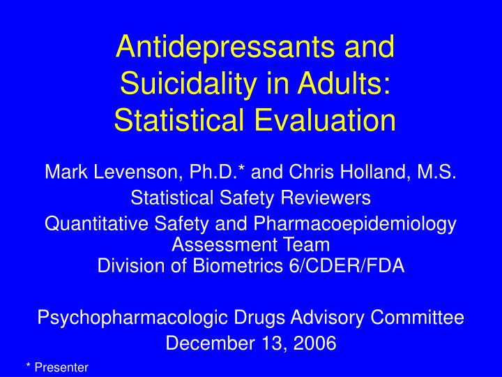 antidepressants and suicidality in adults statistical evaluation