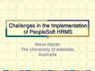 Challenges in the Implementation of PeopleSoft HRMS