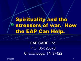 Spirituality and the stressors of war. How the EAP Can Help.