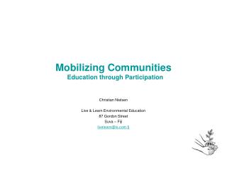 Mobilizing Communities Education through Participation