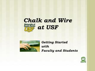 Chalk and Wire at USF