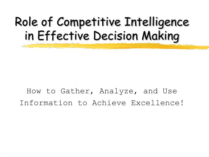 role of competitive intelligence in effective decision making